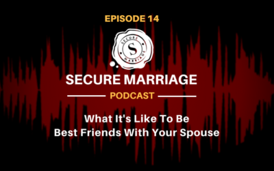 #14: What It’s Like To Be Best Friends With Your Spouse
