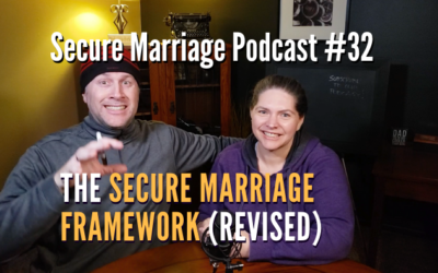 #32: The Secure Marriage Online Workshop (Revised)