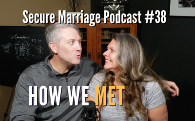 #38: The Story of How We Met