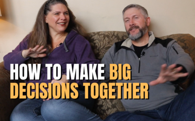 #68: How To Make Big Decisions Together