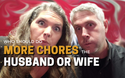 #99: Who Should Do More Chores: Husband or Wife?