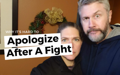 #105: Why It’s Hard to Apologize After A Fight