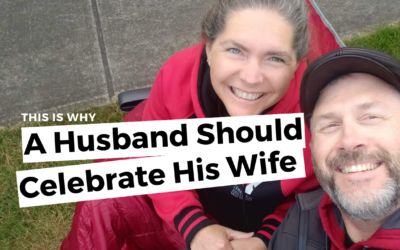 #125: This Is Why A Husband Should Celebrate His Wife