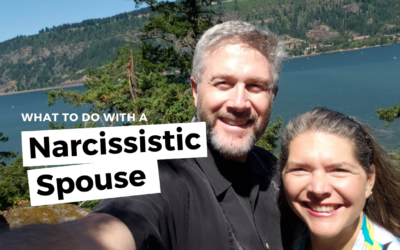 #129: What To Do With A Narcissistic Spouse
