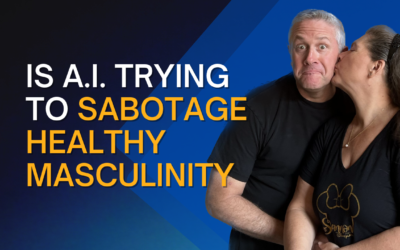 302: Is AI Trying to Sabotage Healthy Masculinity