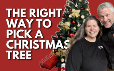 322: The RIGHT Way to Pick A Christmas Tree